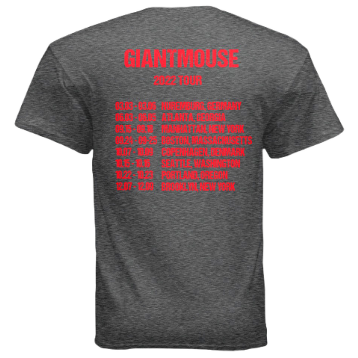 GiantMouse 2022 Tour Shirt